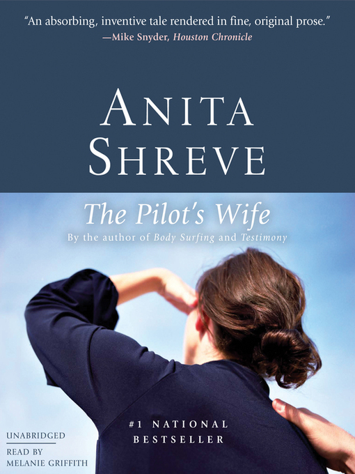 Title details for The Pilot's Wife by Anita Shreve - Wait list